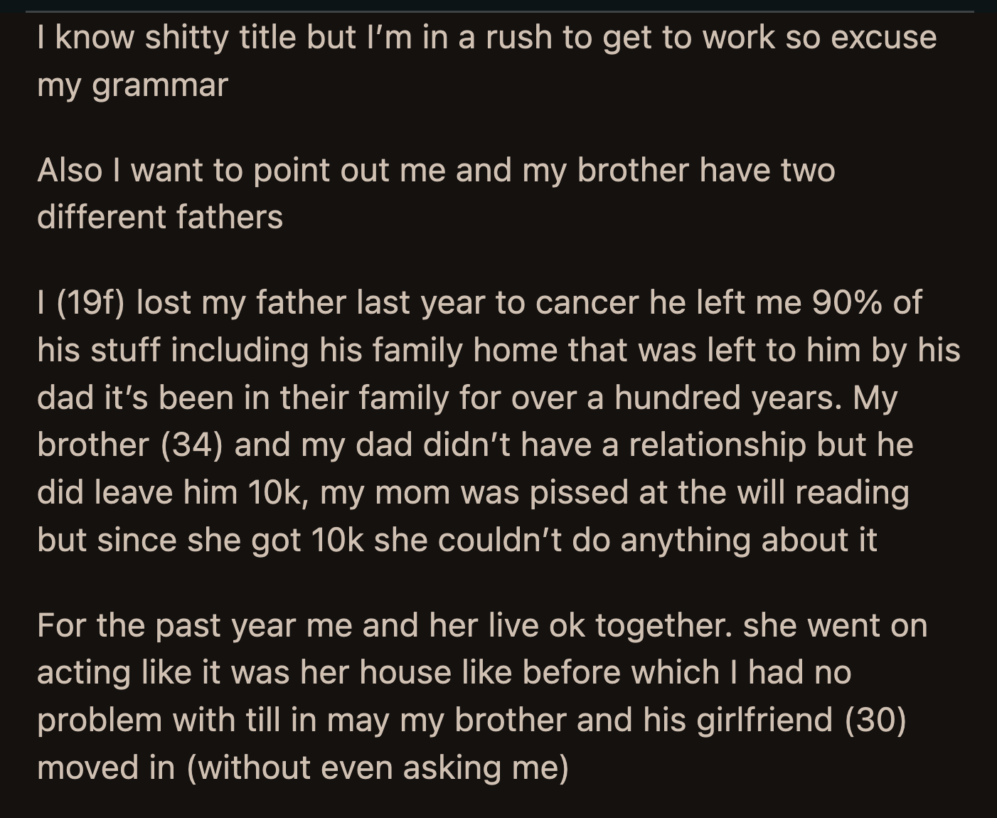 OP was once forced to wait outside a McDonald's until they opened because her sister-in-law wanted a McMuffin. OP's mother insisted that she be treated like a princess.