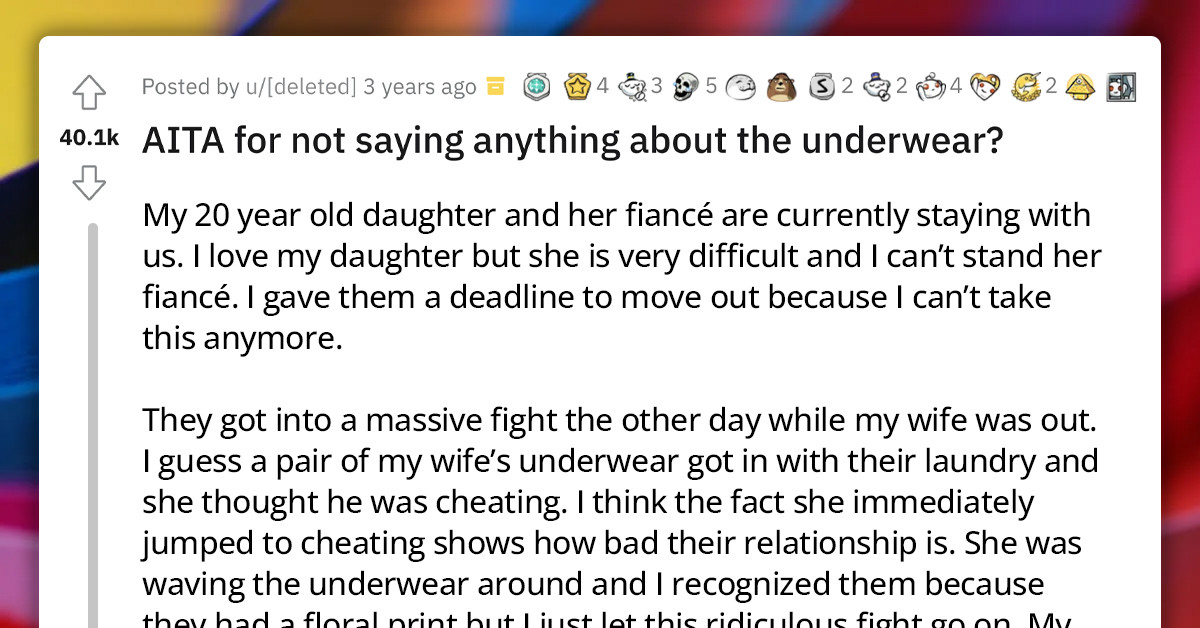 Redditor Holds Out Info When His Daughter Accused Her Fiancé Of Cheating After Finding Another Woman's Panties