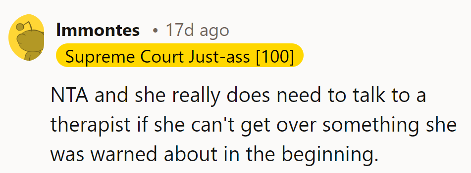 NTA. She should see a therapist if she can't move past what she was warned about.