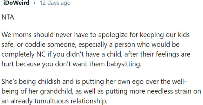 As mothers, OP should prioritize her children's safety