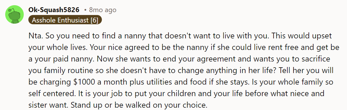 NTA - she had a double great deal - you provided housing and competitive pay. Now she’s moving on but doesn’t want to give up free housing; such a shame she and her mother are being childish and don’t understand you need the room for the next nanny.