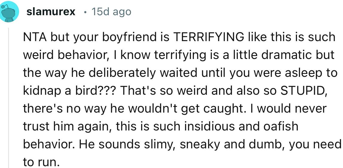 “I would never trust him again; this is such insidious and oafish behavior.”