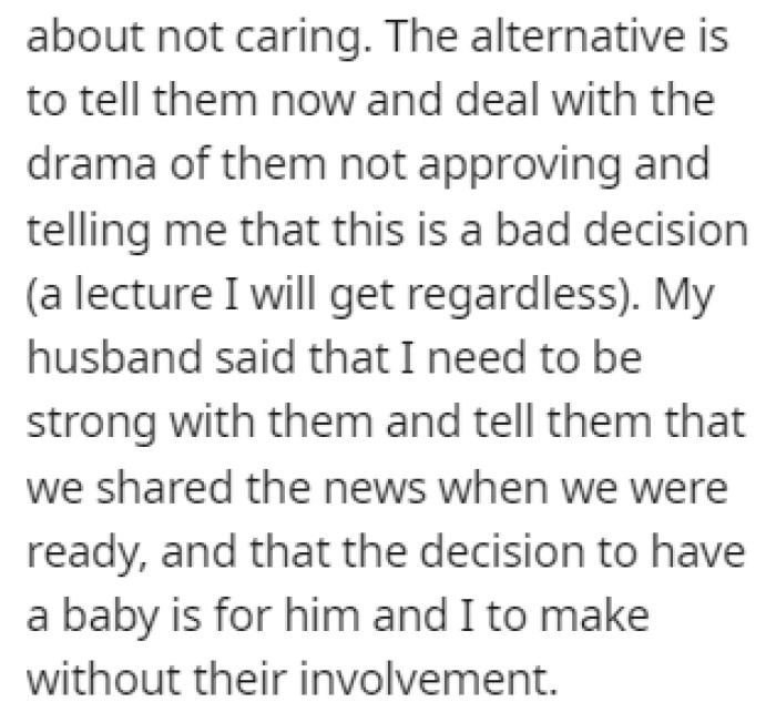 It's either that or to tell them right now