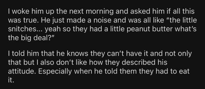 OP confronted her son about what her daughters said the next morning.