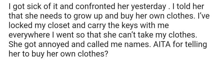 OP confronted her, and things got really heated between them