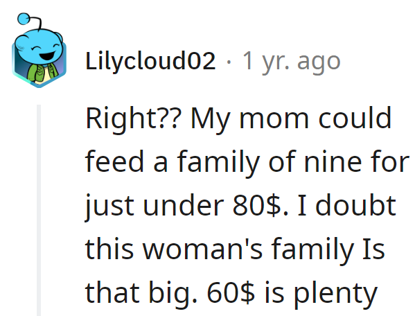 Must be cooking for the entire North Pole with those budgeting skills!