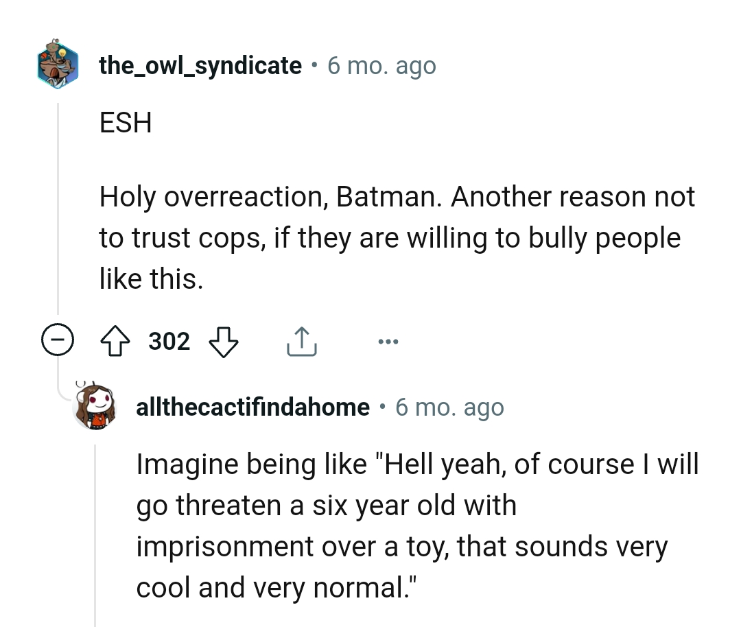 Why Would the OP Threaten a Six-Year-Old with Imprisonment?