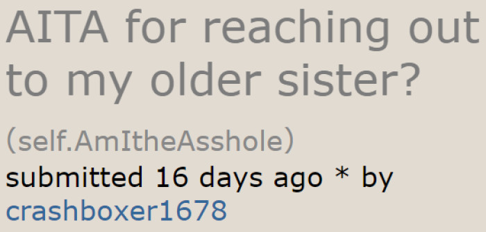 The OP wants judgment over her attempts at reaching out to her estranged half-sister, whom she never had a chance to bond with.