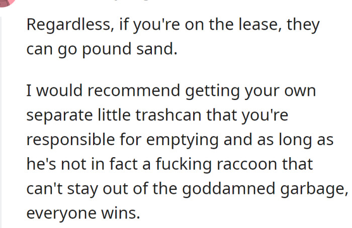 A Redditor suggested getting her own separate trash can