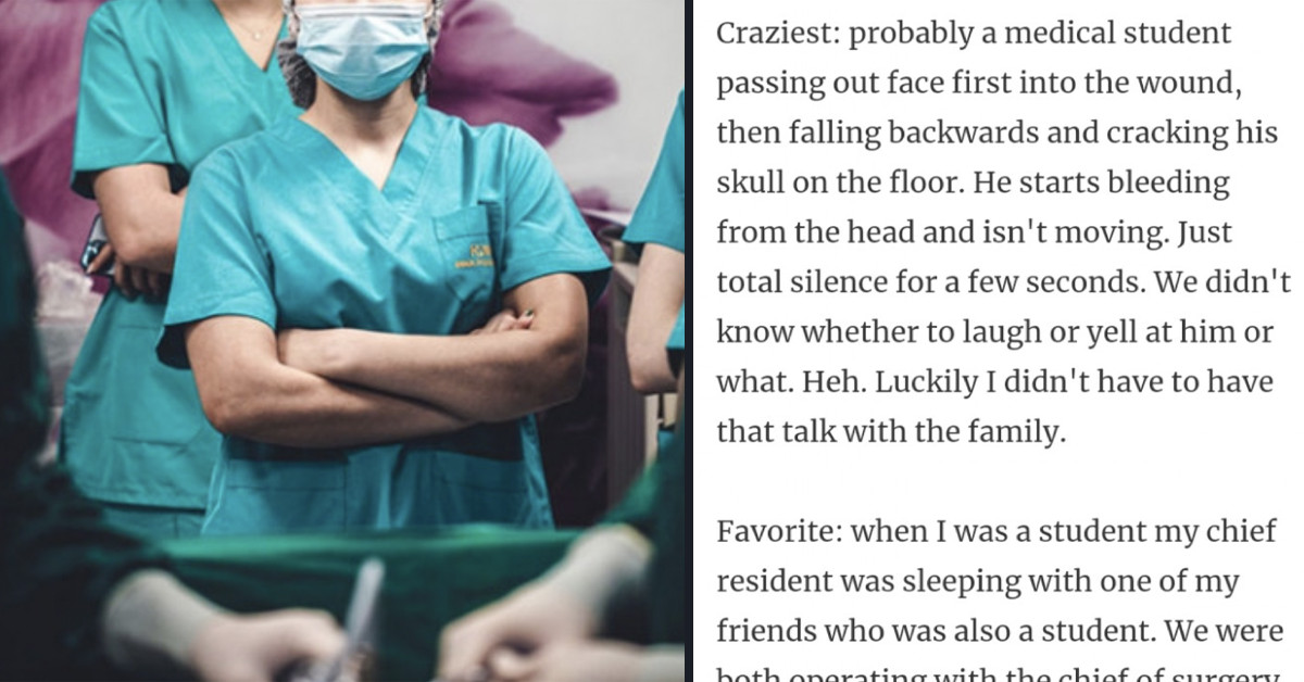 30 Of The Most Horrifying "Oh Fudge" Moments That Surgeons And Doctors Have Experienced That Will Leave You Shocked