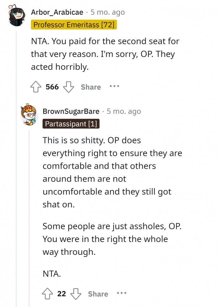 #9 OP already made sure not to be a bother to others, but others are still making it difficult for people like OP.