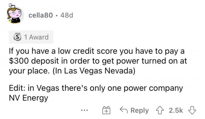 2. A low credit score can be your undoing when you want to pay for power