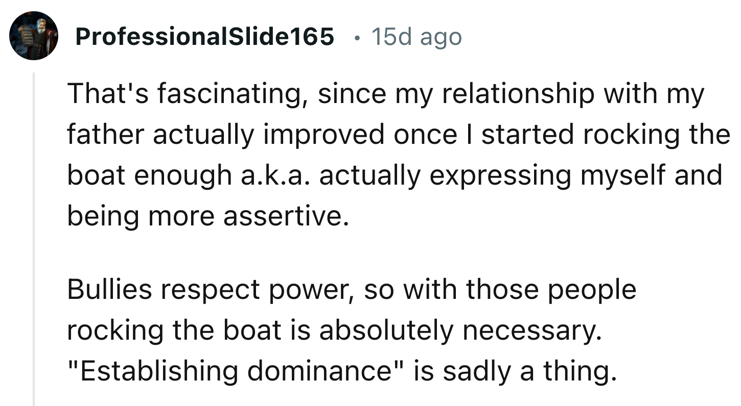 Maybe the Relationship Will Improve Now That OP Confronted Their Father