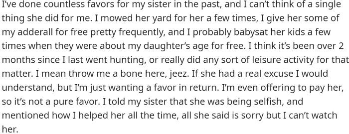 With no other options available, he turned to his sister for help.