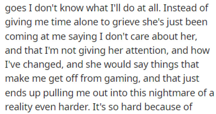 OP's Girlfriend Has Been Coming at Him, Saying That He's Not Giving Her Enough Attention