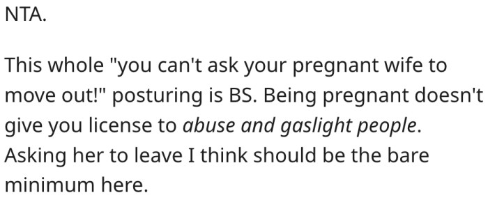 5. Pregnancy isn't an excuse to be abusive.