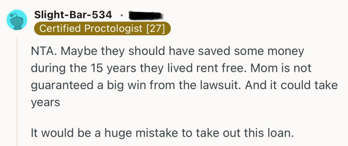 “NTA. Maybe they should have saved some money during the 15 years they lived rent free.”