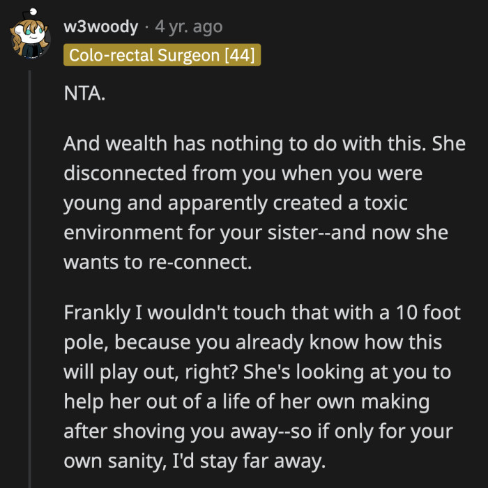 Wealth has everything to do with this. OP's mom wants him to 