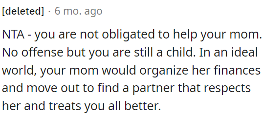 OP is not obligated to assist her mom.