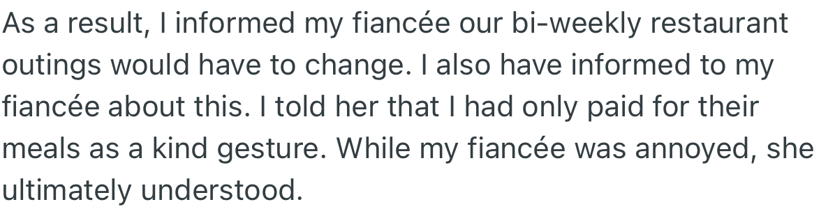 Consequently, OP Informed His Fiancée That There Would Be a Change in Their Bi-Weekly Outings