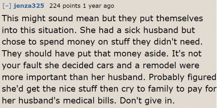 Irresponsible spending put them in this situation.