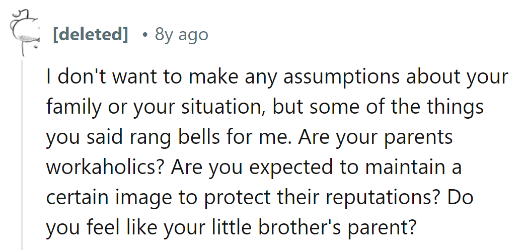 Bells ringing? Are her folks workaholics, obsessed with image?