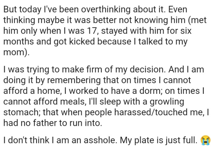 The OP remembers that at times she couldn't afford a home, she worked to have a dorm