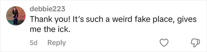 It's such a weird fake place