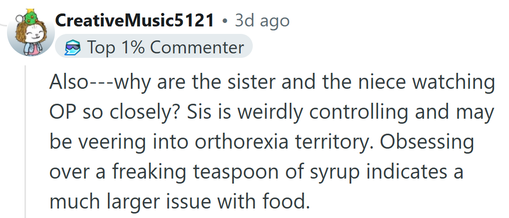 When a Teaspoon of Syrup Turns into a Full-Blown Character Study.