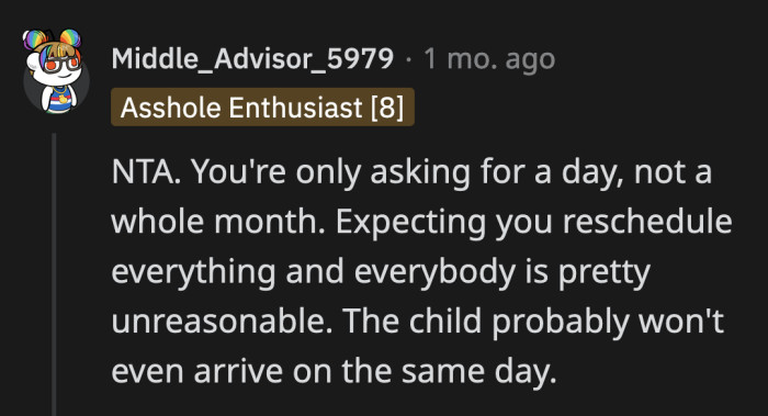 OP is asking for her mom's support for a day, but even that was too much, apparently