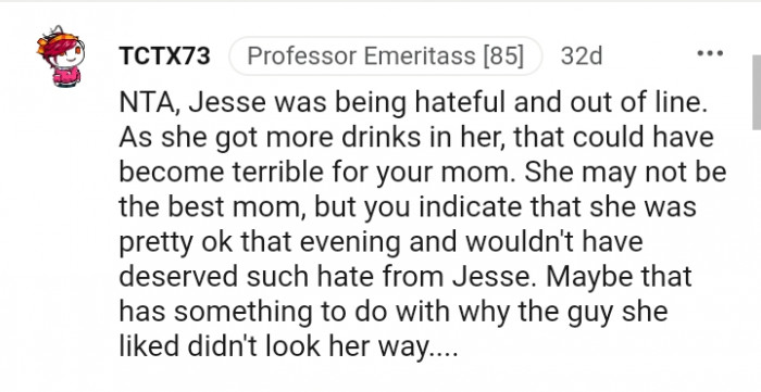 Jessie was being hateful and out of line.