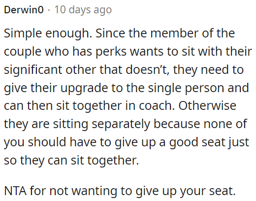 It's fair for OP not to want to give up his seat.