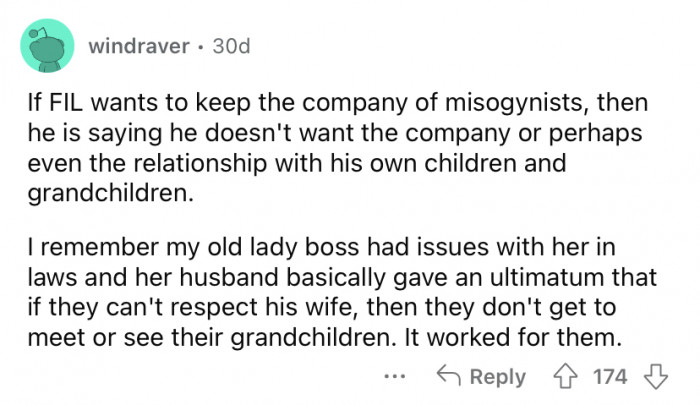 No respect. No grandchildren.