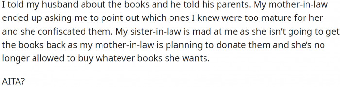 OP told her husband about the books, who then informed his parents.