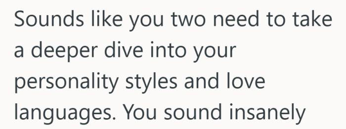 When love languages enter the conversation, things have officially gone full relationship analysis.