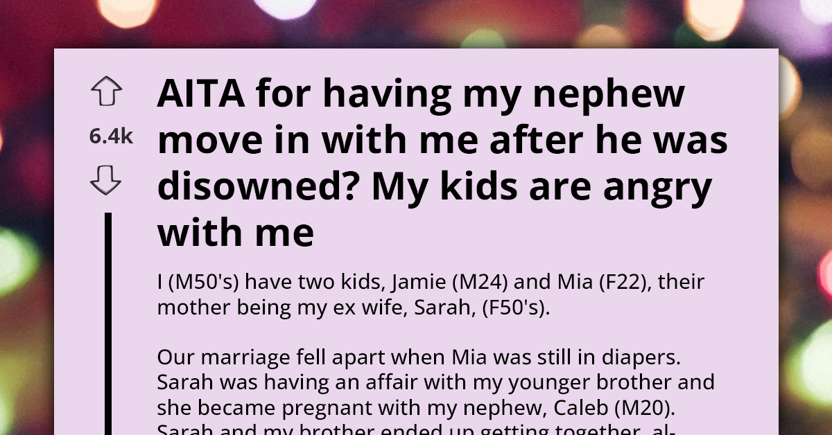 Father Ignites Family Cold War By Welcoming Disowned Gay Nephew Without Consulting His Children