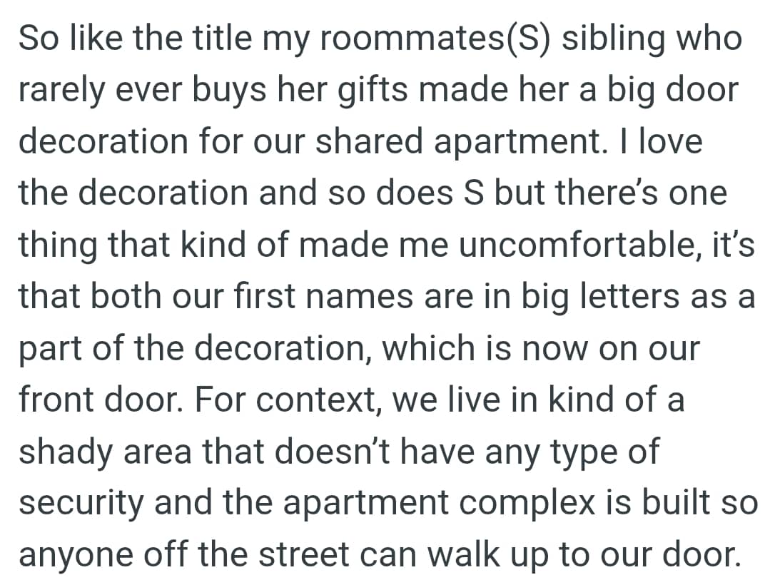 They live in a kind of a shady area that doesn’t have any type of security