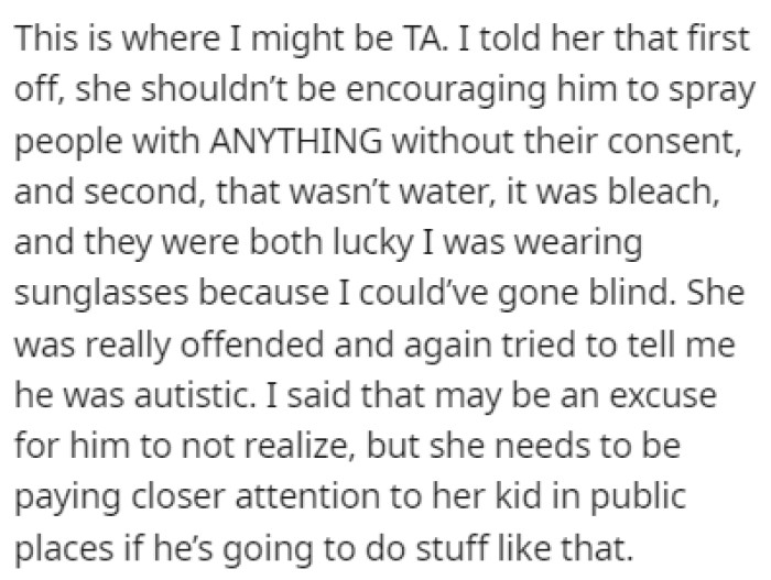 The mom laughed it off, reminding OP that the boy has autism, but it wasn't that funny for OP