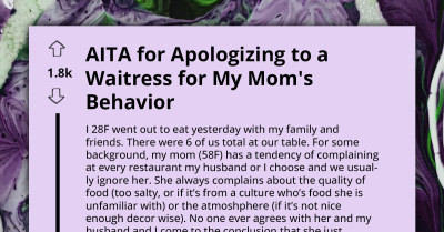 AITA For Apologizing To A Waitress For My Mom's Behavior