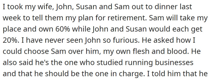 So, the OP took his family and protégé to dinner to announce his plans: