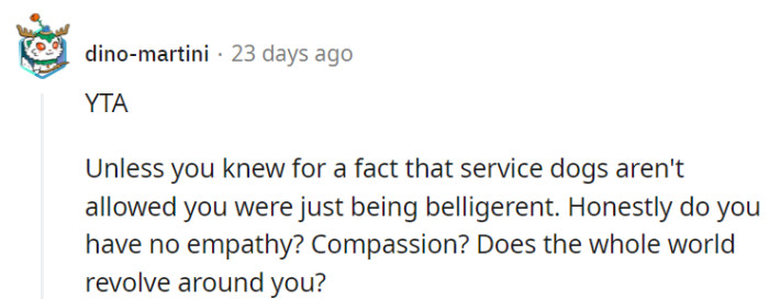 Spoiler: the world does not, in fact, revolve around you.