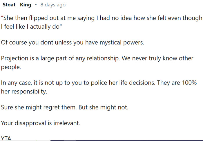 OP should not police her life decisions
