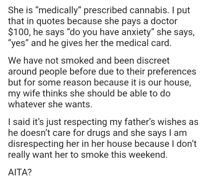The OP and his wife have not smoked and have been discreet around people before due to their preferences
