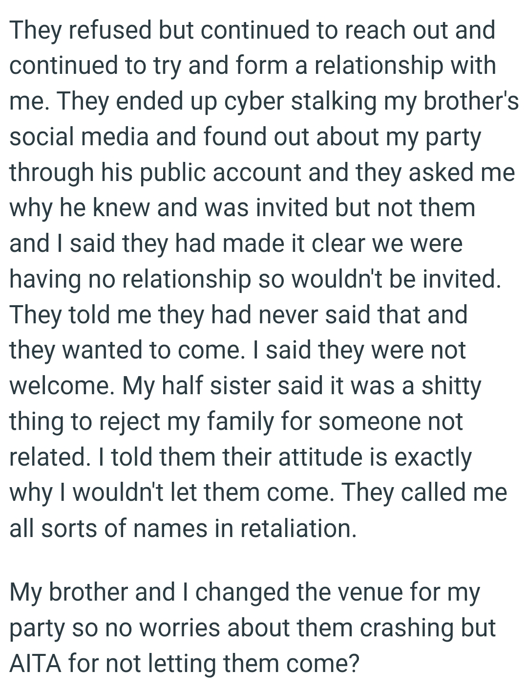 OP Told Them Their Attitude Is Exactly Why He Wouldn't Let Them Come