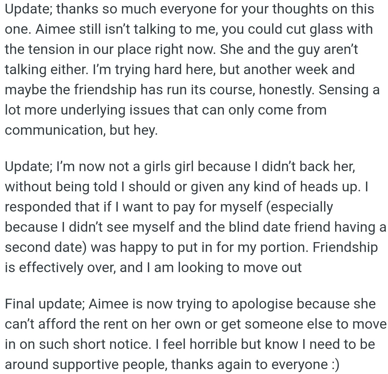 Aimee is only apologizing to OP now because she needs help with rent, after ending their friendship over the bill dispute.