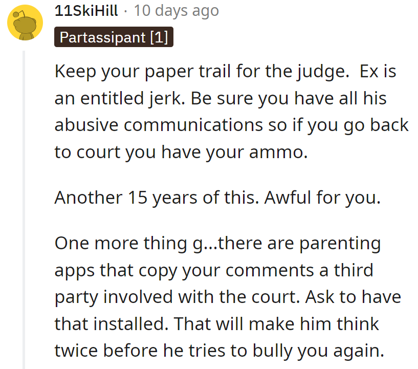 Save for court; he's a piece of work. Keep messages; the saga might last 15 more years.