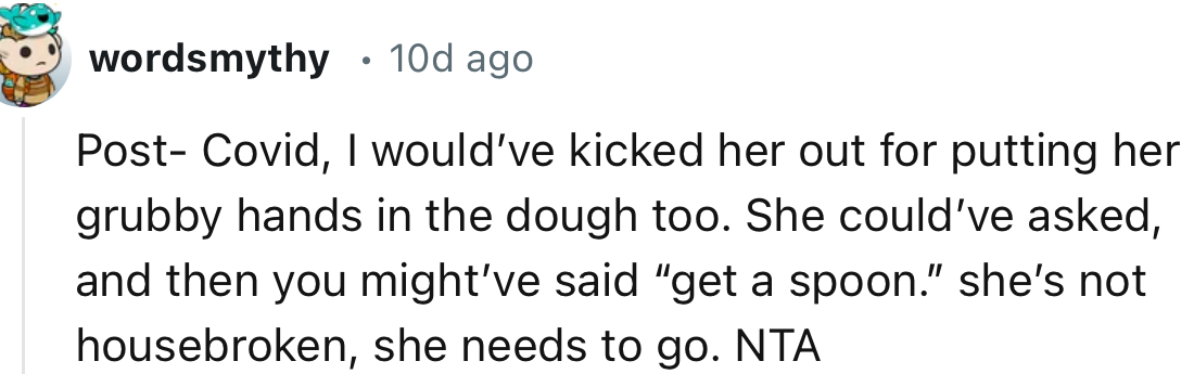 “She’s not housebroken; she needs to go.”