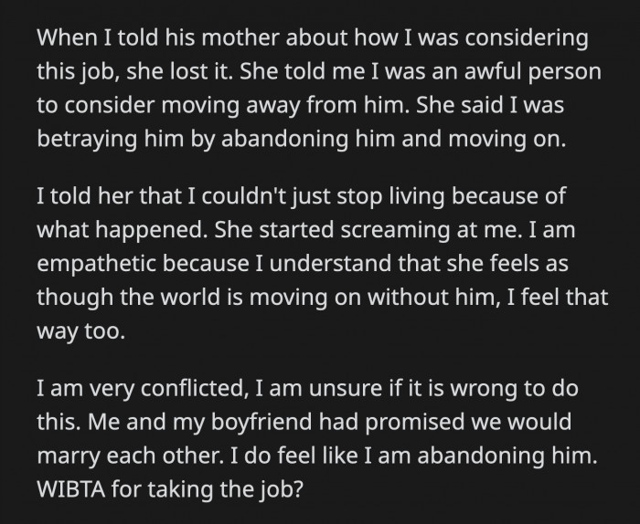 Is she abandoning him if she takes the job? Is his mom right that OP is basically betraying him by moving on with her life?