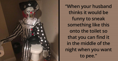 11 Times People Did or Didn’t Share Their Spouse’s Supposed Sense of Humor When It Comes to Pranks