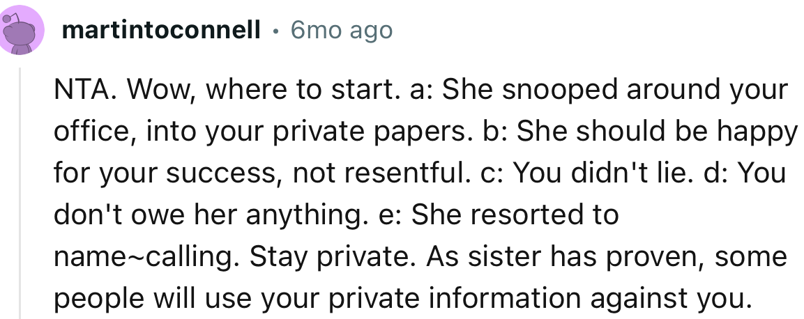 “NTA. Stay Private. As Sister Has Proven, Some People Will Use Your Private Information Against You.”